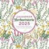 Calendrier mural "Herboristerie 2025" aux Éditions Rustica