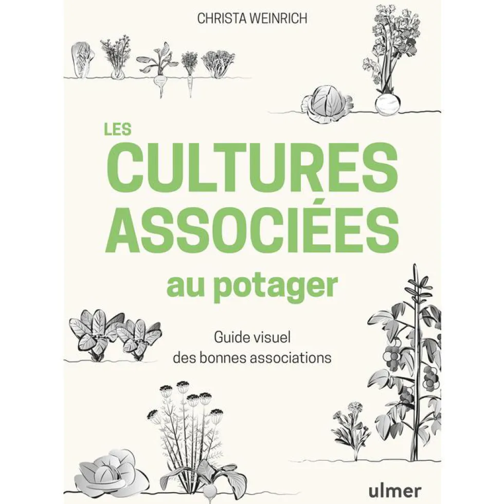 Cultures associées au potager aux éditions Ulmer