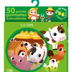 À la Ferme Gommettes Petites mains 18 mois Éditions Lito