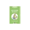 Les Fleurs de Bach c'est malin