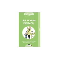 Les Fleurs de Bach c'est malin