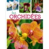 Les orchidées. Editions Artemis