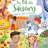 Livre "Au fil des saisons" collection Mes activités jardi aux Éditions Grenouille