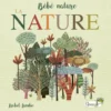 Livre "La nature" collection bébé nature aux Éditions Grenouille