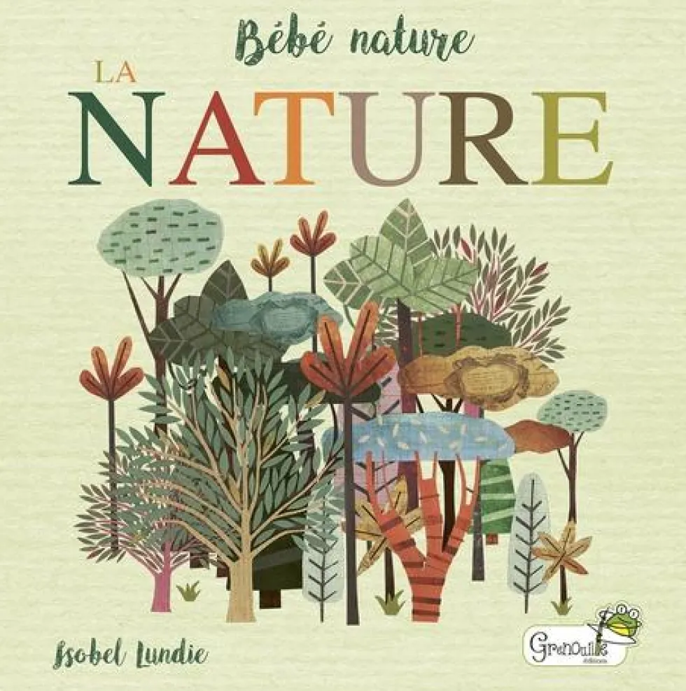 Livre "La nature" collection bébé nature aux Éditions Grenouille
