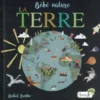Livre "La terre" collection Bébé nature aux Éditions Grenouille