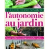 Livre "L’autonomie au jardin" aux Éditions Terre Vivante