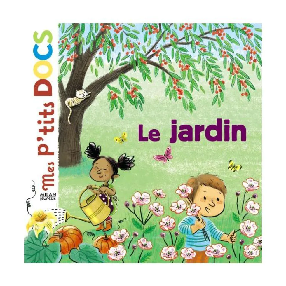 Livre "Le jardin" aux Éditions Milan collection Mes p’tits Docs