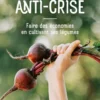 Livre Le potager anti-crise aux Éditions Ulmer - 224 pages