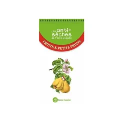 Livre "Les anti-sèches de Terre Vivante - Fruits et petits fruits" aux Éditions Terre Vivante