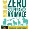 Livre Mon année zéro souffrance animale aux Éditions Leduc - 352 pages
