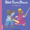 Livre "Petit Ours Brun se déguise" aux Éditions Bayard Jeunesse