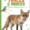 Livre "Traces et indices" collection Les petites bêtes aux Éditions Grenouille