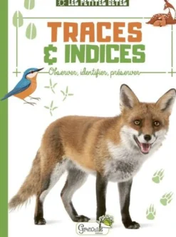 Livre "Traces et indices" collection Les petites bêtes aux Éditions Grenouille