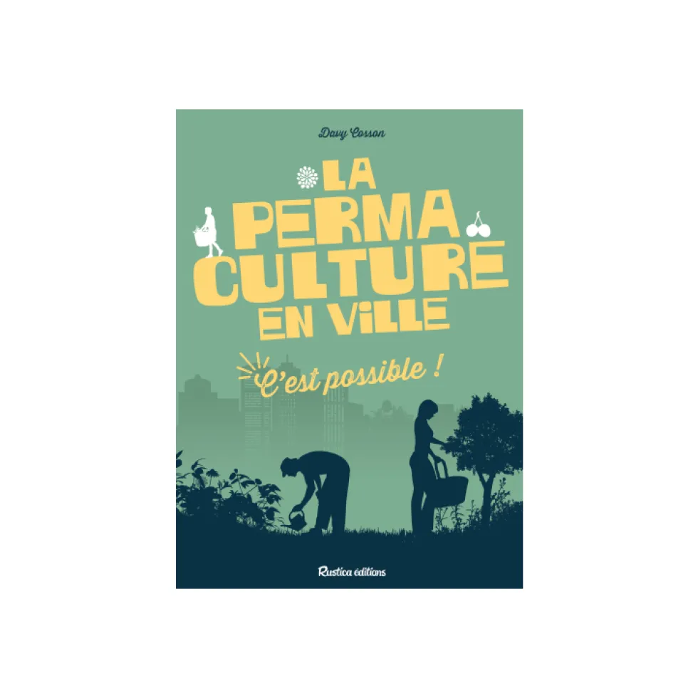 Permaculture en ville, c'est possible